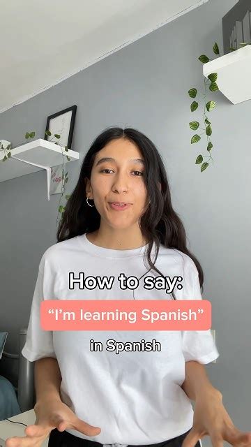 how to say i'm learning spanish in espanol