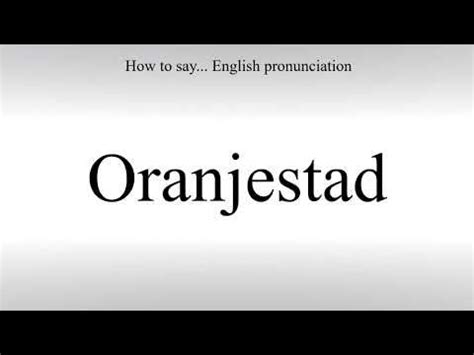 how to say oranjestad