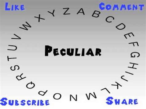 how to say peculiar
