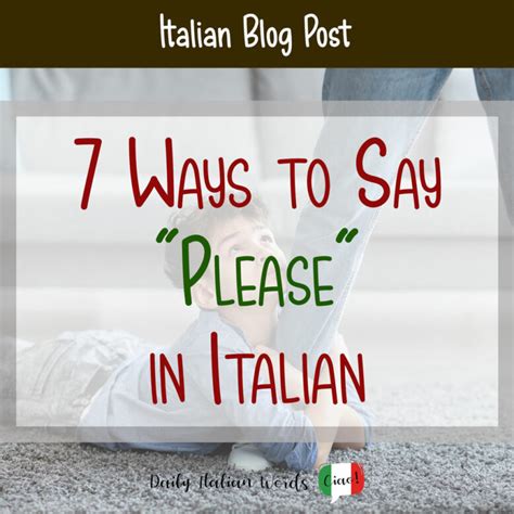 how to say please in italian language