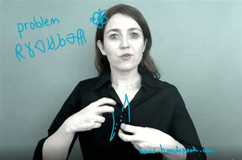 how to say problem in asl
