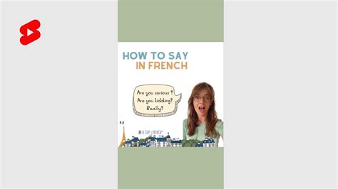 how to say serious in french