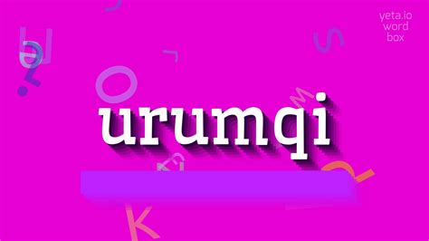 how to say urumqi