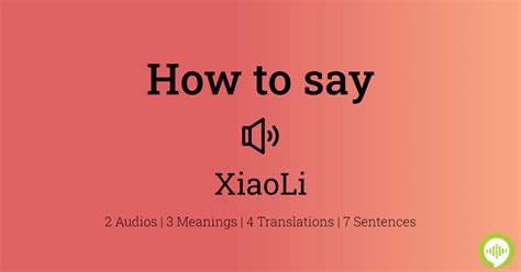 how to say xiaoli