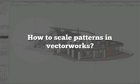 how to scale a pattern in vectorworks
