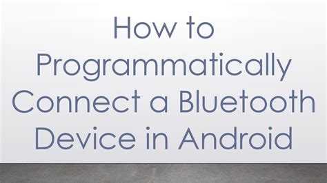 how to scan bluetooth devices in android programmatically