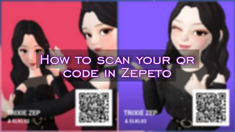How To Scan Qr Code In Zepeto