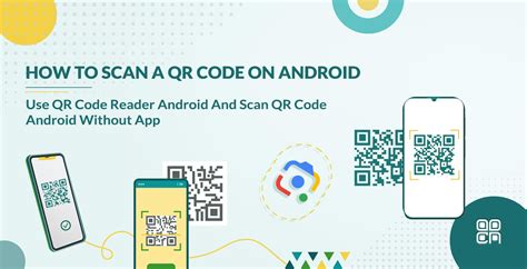 how to scan qr code on android without app