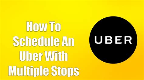 how to schedule an uber with multiple stops