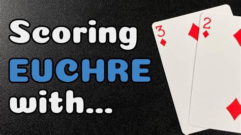 how to score in euchre