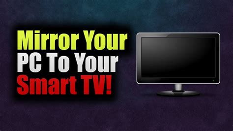 how to screen mirror from pc to tv wirelessly