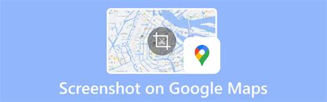 how to screenshot google maps on computer