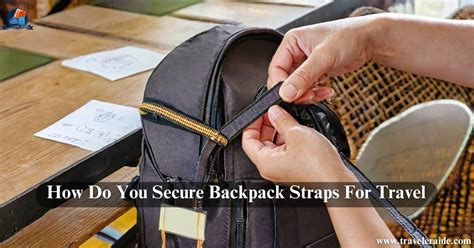 How To Secure A Backpack