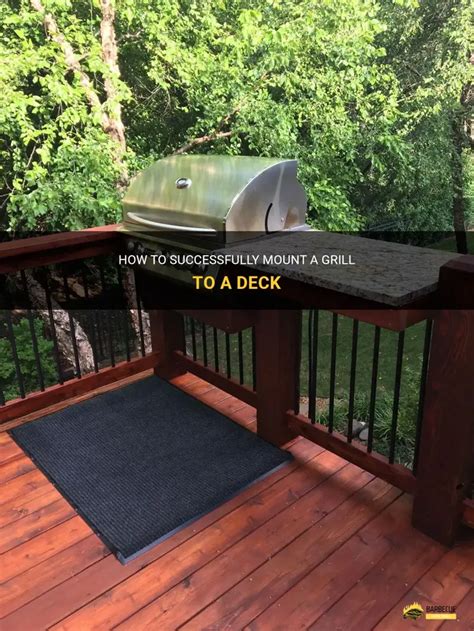 How To Secure A Grill To A Deck