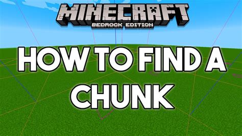 how to see chunks in minecraft bedrock pc