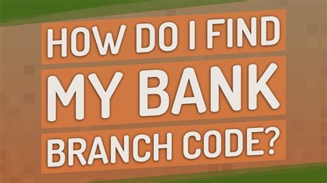 how to see my bank branch code