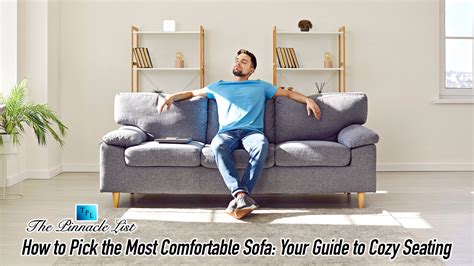 How To Select A Comfortable Sofa