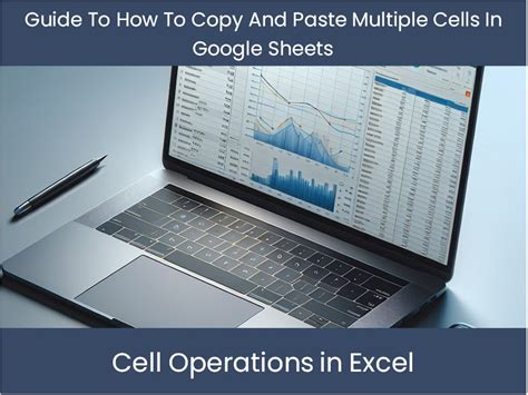 how to select and copy multiple cells in google sheets