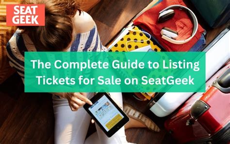 How To Sell A Ticket On Seatgeek