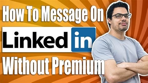 how to send a message on linkedin without using premium