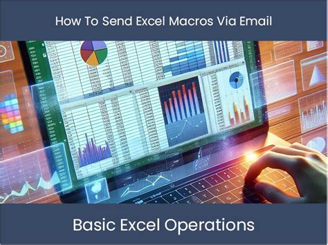 how to send excel macros via email