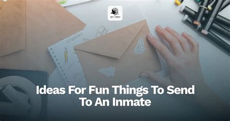 How To Send Things To An Inmate