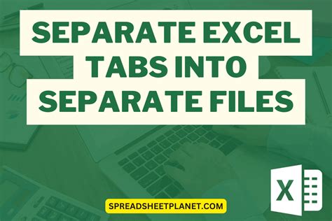 How To Separate Tabs In Excel