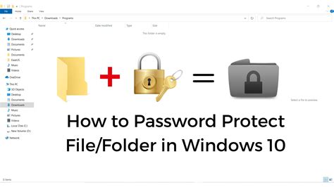 How To Set A Password On Folder In Windows 10