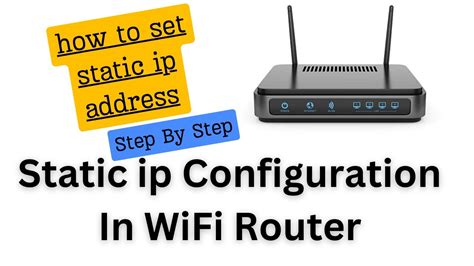 how to set static ip in wifi router