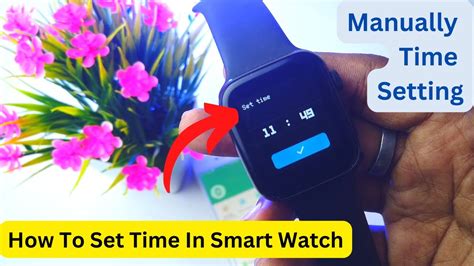 How To Set The Time In Watch