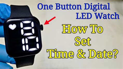 How To Set The Time On A Digital Watch With 1 Button