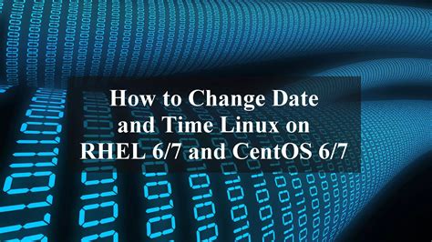 how to set time in linux rhel 7