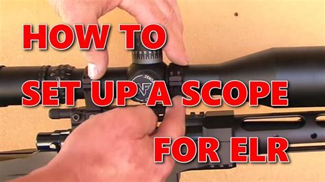 how to set up a scope for long range shooting