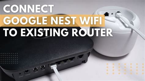 how to set up google nest wifi pro with existing router