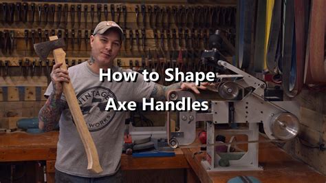 How To Shape An Axe Handle