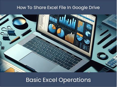 how to share an excel file on google drive