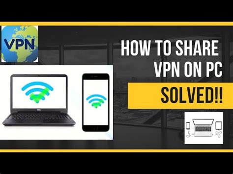 how to share android vpn to pc