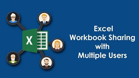 how to share excel workbook with multiple users to edit & work