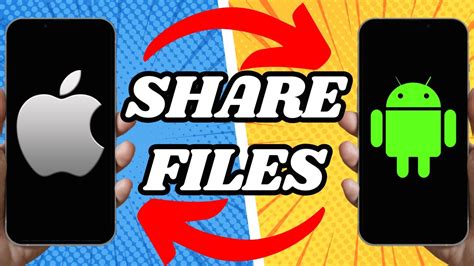 how to share files between iphone to android