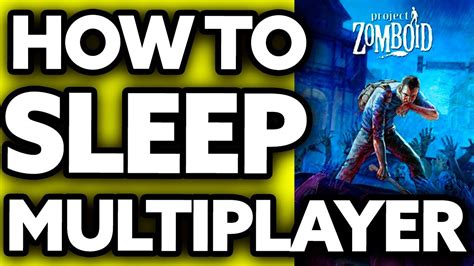 how to sleep multiplayer project zomboid
