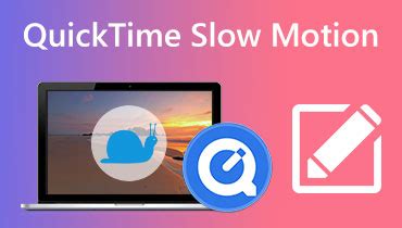 How To Slow Down In Quicktime Player