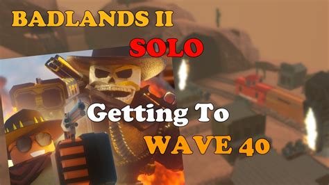 how to solo badlands 2