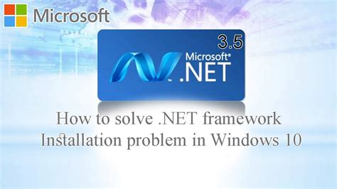 how to solve .net framework problem in windows 10