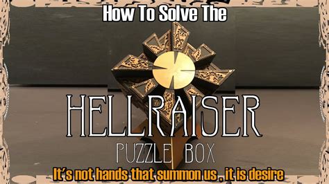 How To Solve Hellraiser Puzzle Box