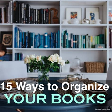 How To Sort Books On A Bookshelf