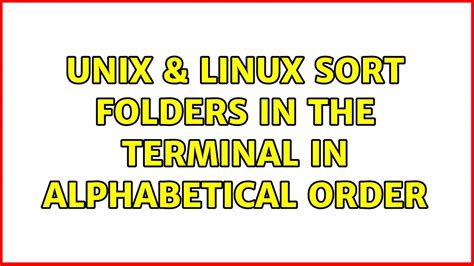 How To Sort Files In Alphabetical Order In Unix