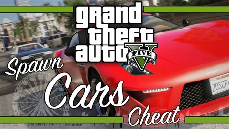 How To Spawn A Car In Gta V Cheat Code