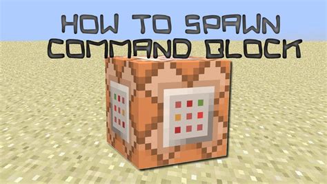 How To Spawn Command Block Bedrock Edition