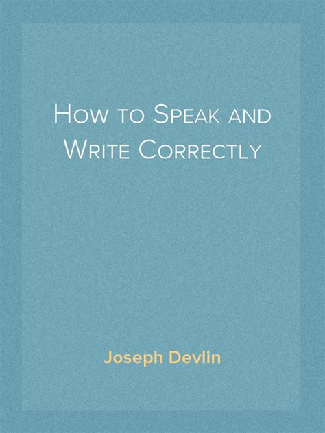 how to speak and write correctly by joseph devlin pdf