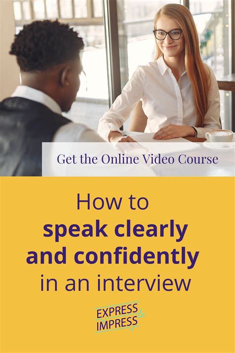 how to speak clearly in an interview